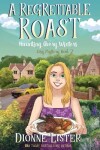 Book cover for A Regrettable Roast