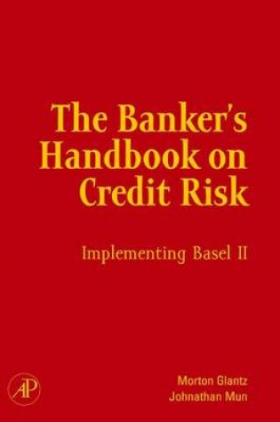 Cover of The Banker's Handbook on Credit Risk