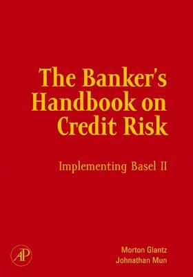 Book cover for The Banker's Handbook on Credit Risk