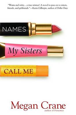 Book cover for Names My Sisters Call Me