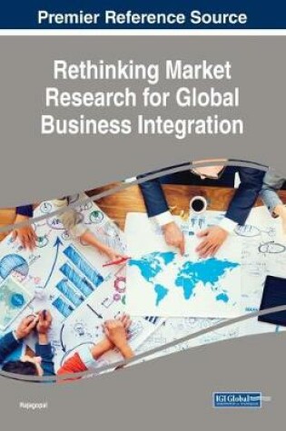 Cover of Rethinking Market Research for Global Business Integration