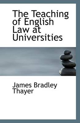 Book cover for The Teaching of English Law at Universities