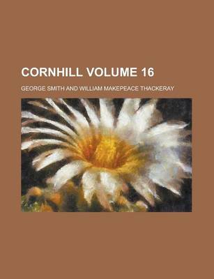 Book cover for Cornhill Volume 16