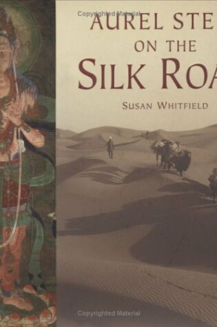 Cover of Aurel Stein on the Silk Road