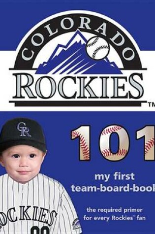 Cover of Colorado Rockies 101-Board