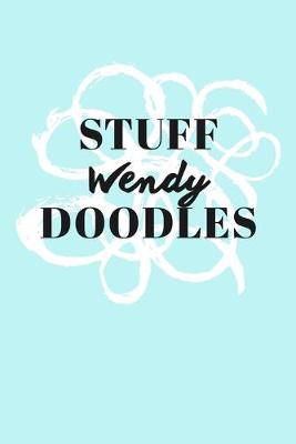 Book cover for Stuff Wendy Doodles