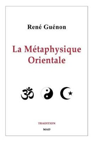 Cover of La Metaphysique Orientale