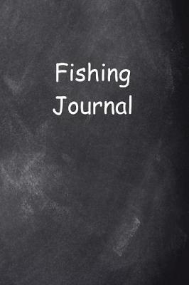 Book cover for Fishing Journal Chalkboard Design