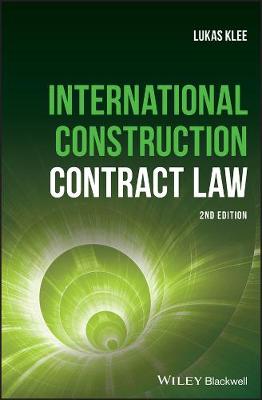 Book cover for International Construction Contract Law 2e