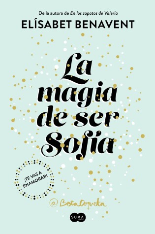 Cover of La magia de ser Sofía / The Magic of Being Sofia