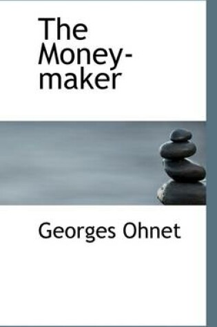 Cover of The Money-Maker