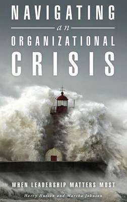 Book cover for Navigating an Organizational Crisis