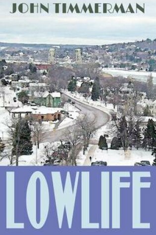 Cover of Lowlife