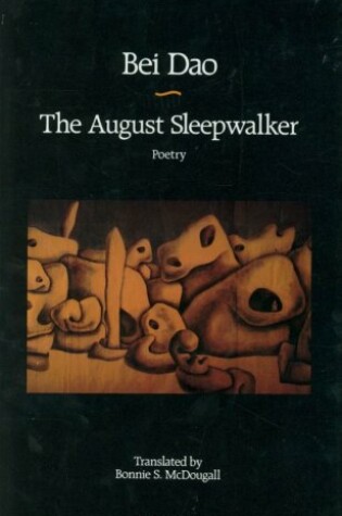 Cover of The August Sleepwalker: Poetry