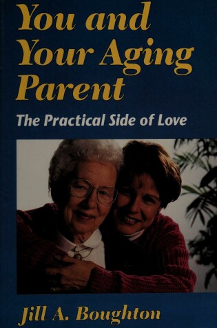 Cover of You and Your Aging Parent