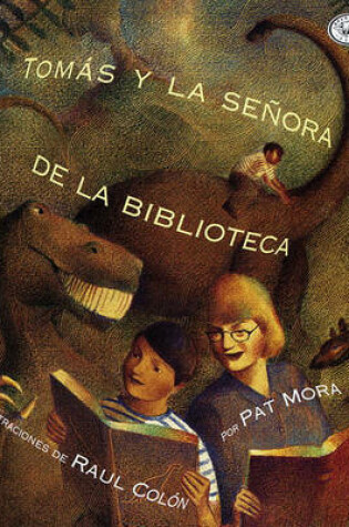 Cover of Tomas y La Senora de La Biblioteca (Tomas and the Library Lady)
