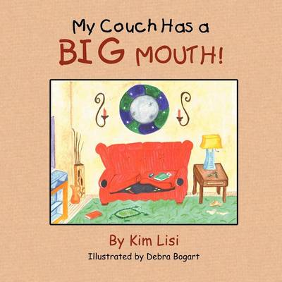 Book cover for My Couch Has a Big Mouth