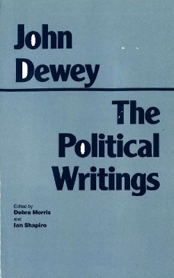 Book cover for Dewey: The Political Writings