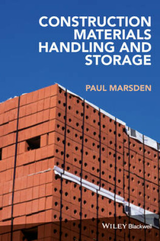 Cover of Construction Materials Handling and Storage on Site