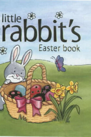 Cover of Little Rabbit's Easter Book