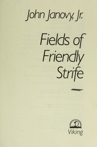 Cover of Fields of Friendly Strife