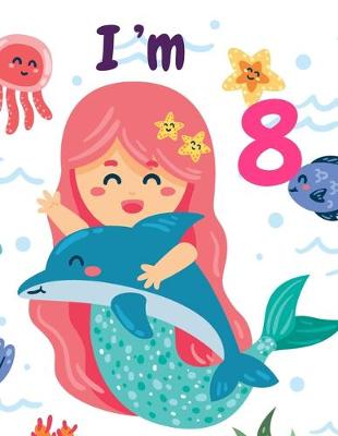 Book cover for I'm 8