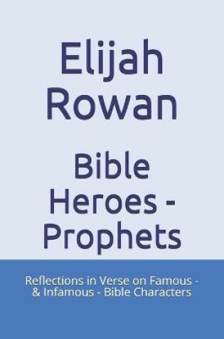 Cover of Bible Heroes - Prophets