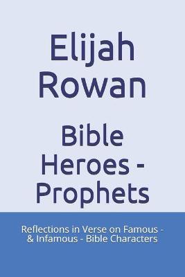 Cover of Bible Heroes - Prophets
