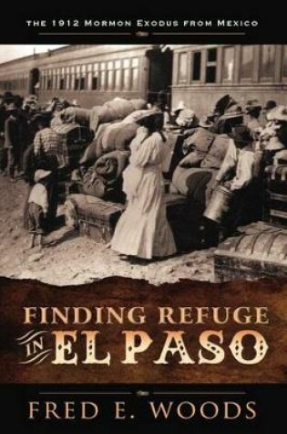 Cover of Finding Refuge in El Paso