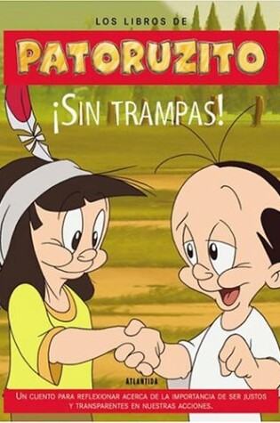 Cover of Sin Trampas. Libros Patoruzito