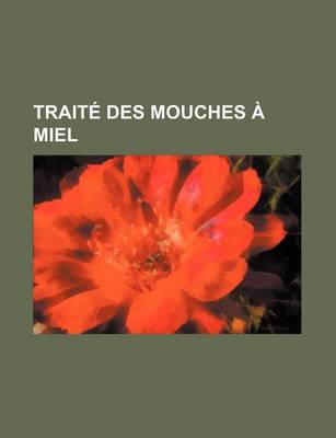 Book cover for Traite Des Mouches a Miel