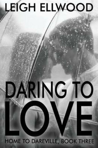 Cover of Daring To Love
