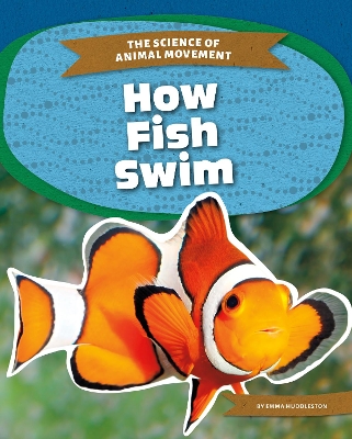 Book cover for Science of Animal Movement: How Fish Swim