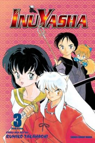 Cover of Inuyasha (VIZBIG Edition), Vol. 3