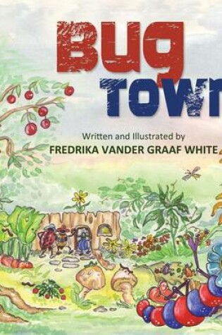 Cover of Bug Town