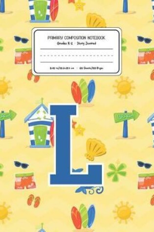 Cover of Primary Composition Notebook Grades K-2 Story Journal L