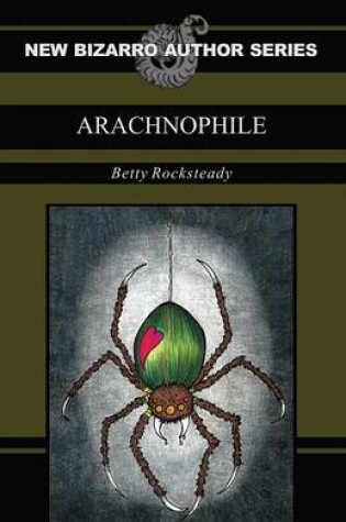 Cover of Arachnophile