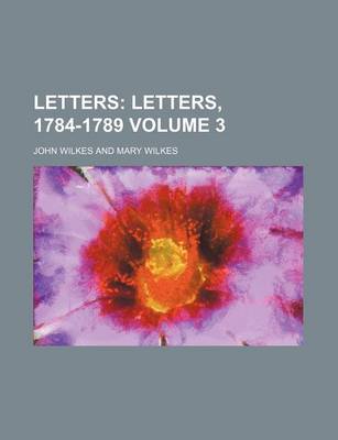 Book cover for Letters Volume 3; Letters, 1784-1789