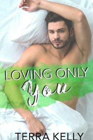 Cover of Loving Only You