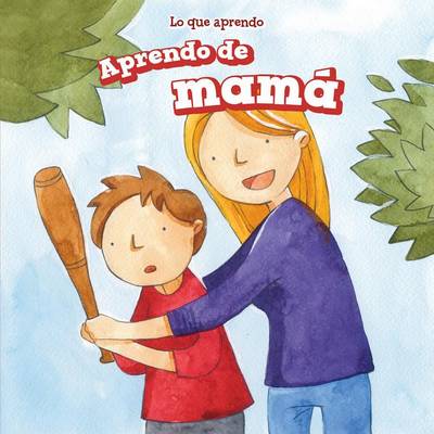 Book cover for Aprendo de Mamá (I Learn from My Mom)