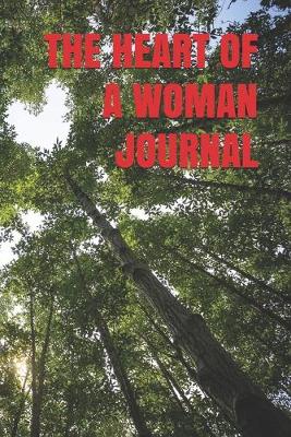 Book cover for The Heart of a Woman Journal