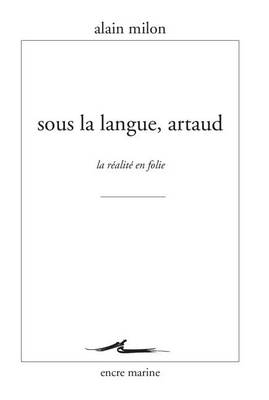 Book cover for Sous La Langue, Artaud