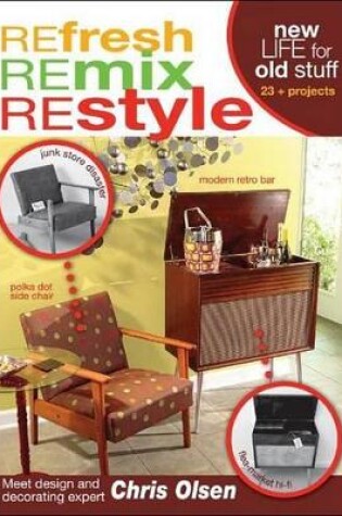 Cover of Refresh, Remix, Restyle