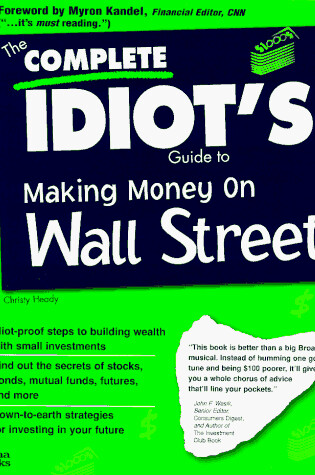 Cover of THE COMPLETE IDIOT'S GUIDE TO MAKING MONEY ON WALL STREET