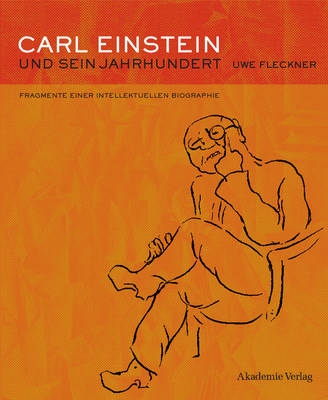 Book cover for Carl Einstein Und Sein Jahrhundert