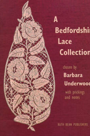 Cover of A Bedfordshire Lace Collection