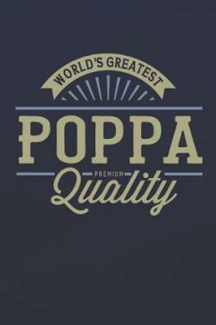 Cover of World's Greatest Poppa Premium Quality