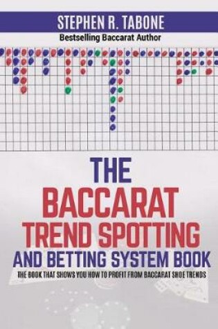 Cover of The Baccarat Trend Spotting and Betting System Book