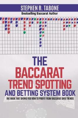 Book cover for The Baccarat Trend Spotting and Betting System Book