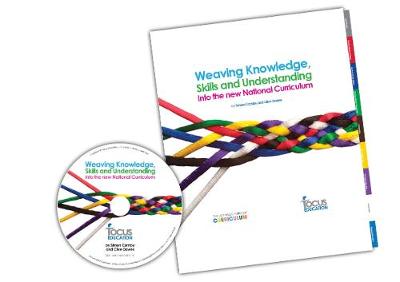 Book cover for Weaving Knowledge, Skills and Understanding into the New National Curriculum